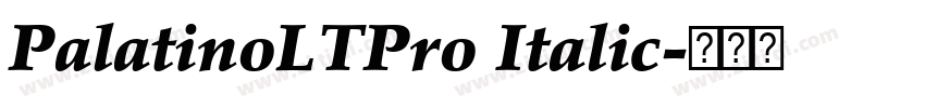 PalatinoLTPro Italic字体转换 PalatinoLTPro Italic字体转换